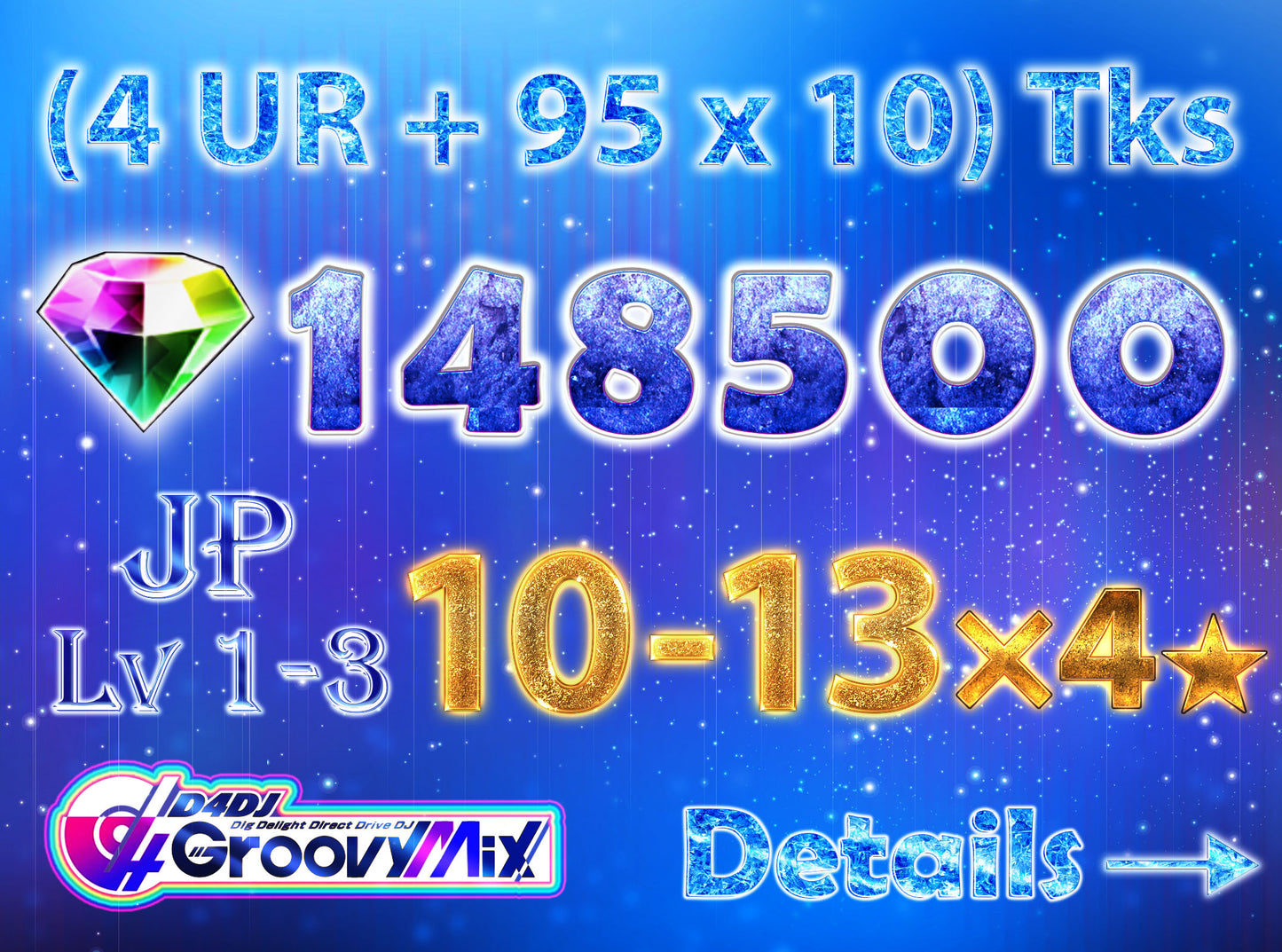 D4DJ Groovy Mix JP💎148-151K Gems💎10-13 x4⭐️ starter Rank 1【INSTANT SEND】