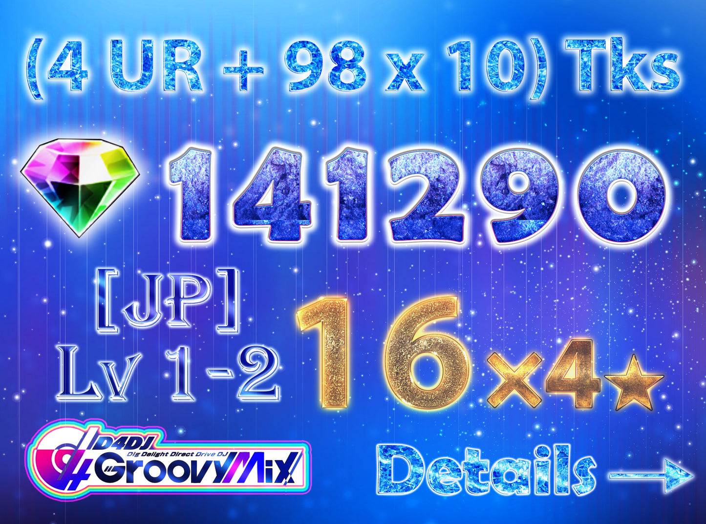 D4DJ Groovy Mix JP💎141,290 Gems💎16 x4⭐️ starter Rank 1【INSTANT SEND】
