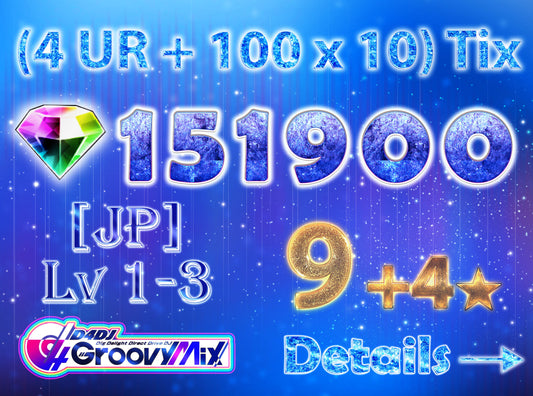 D4DJ Groovy Mix JP💎151-154K Gems💎9-11 x4⭐️ starter【INSTANT SEND】