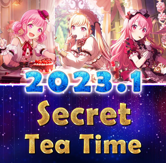Project Sekai EN | 2023.1【Secret Tea Time】| Send Manually