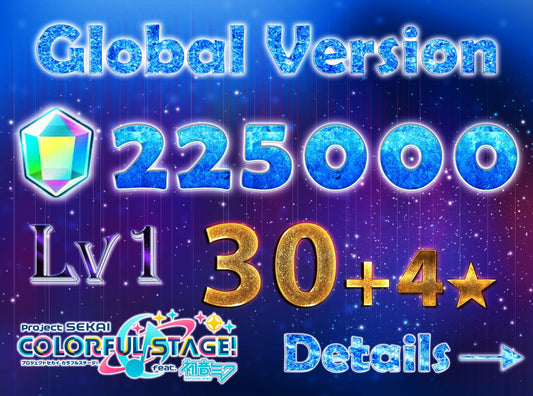 Project Sekai EN💎225,000+ Gems💎30-33 x 4⭐️ starter Rank 1【INSTANT SEND】