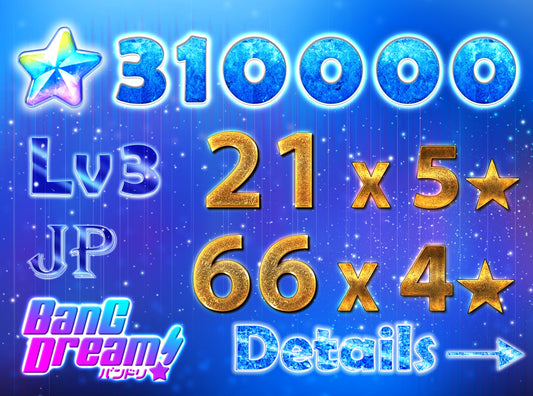 BanG Dream JP【21 x5⭐️】💎310,000+ Gems💎66 x4⭐️ Bandori starter【INSTANT SEND】