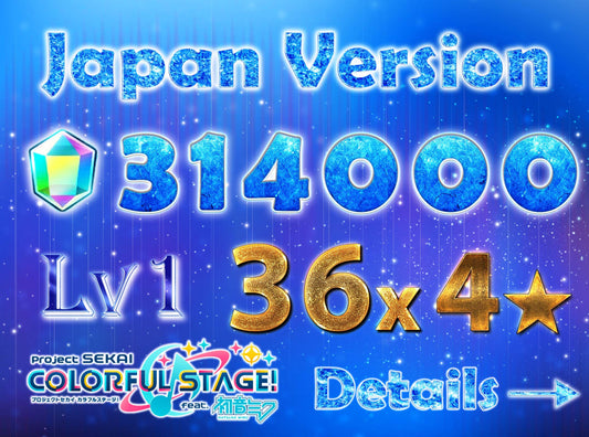 Project Sekai JP💎314,000+ Gems💎36 x4⭐️ starter Rank 1【INSTANT SEND】