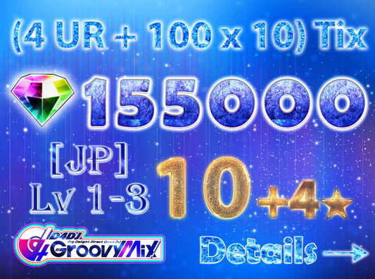 D4DJ Groovy Mix JP💎155,000+ Gems💎10-12 x4⭐️ starter Rank 1【INSTANT SEND】