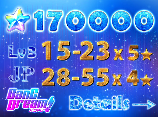 【Buy 1 Get 1 Free】BanG Dream JP 💎170,000+ Gems💎15-23 x5⭐️ 28-55 x4⭐️ Bandori starter【INSTANT SEND】