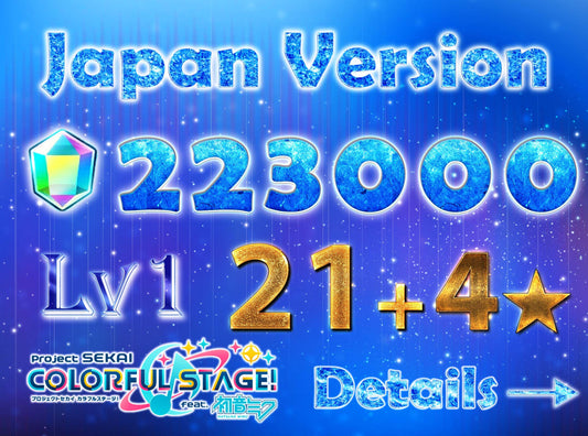 Project Sekai JP💎223,000+ Gems💎21-23 x4⭐️ starter Rank 1【INSTANT SEND】