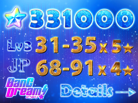 BanG Dream JP【31-35 x5⭐️】💎331,000+ Gems💎68-91 x4⭐️ Bandori starter【INSTANT SEND】