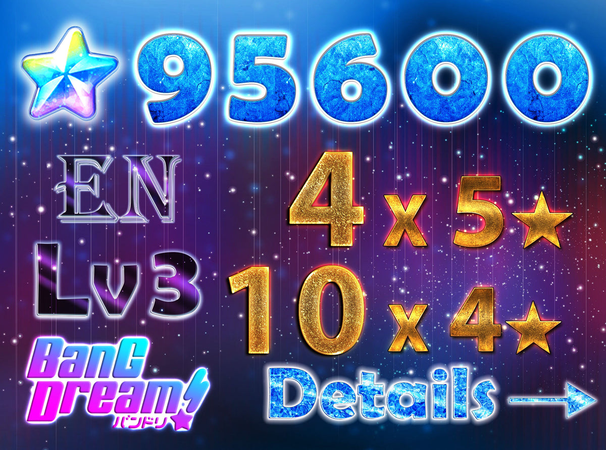 BanG Dream EN💎95,600+ Gems💎 4 x5⭐️ 10 x4⭐️ Bandori starter【INSTANT SEND】