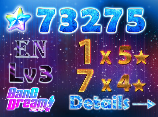 BanG Dream EN【1 x5⭐️ 7 x4⭐️】💎73,200+ Gems💎 Bandori starter【INSTANT SEND】