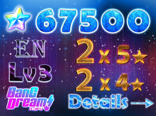 BanG Dream EN【2 x5⭐️2 x4⭐️】💎67,500 Gems💎 Bandori starter【INSTANT SEND】