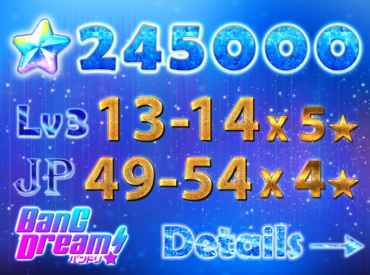 BanG Dream JP【13-14 x5⭐️】💎245,000+ Gems💎49-54 x4⭐️ Bandori starter【INSTANT SEND】