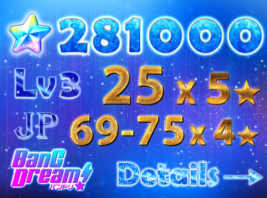 BanG Dream JP【25 x5⭐️】💎281,000+ Gems💎69-75 x4⭐️ Bandori starter【INSTANT SEND】