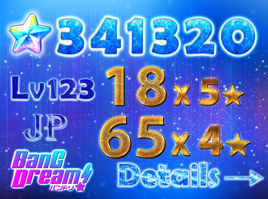 【Send Manually】BanG Dream JP Lv123【18 x5⭐️】💎341,320 Gems💎65x4⭐️ Bandori starter