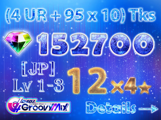 D4DJ Groovy Mix JP💎152-154K Gems💎12 x4⭐️ starter Rank 1【INSTANT SEND】