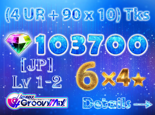 D4DJ Groovy Mix JP💎103-106K Gems💎6 x4⭐️ starter Rank 1【INSTANT SEND】